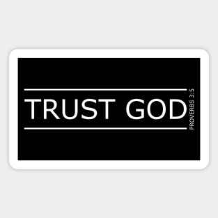 TRUST GOD Proverbs Magnet